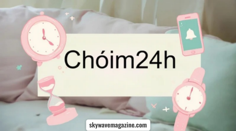 choim24h